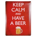 Keep Calm and Have a Beer Metal Sign