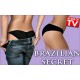 Brazilian Secret with Butt Lift Effect